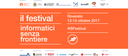 Festival Informatici Senza Frontiere - Rovereto 13-14-15 Ottobre Festival Informatici Senza Frontiere - Rovereto 13-14-15 Ottobre